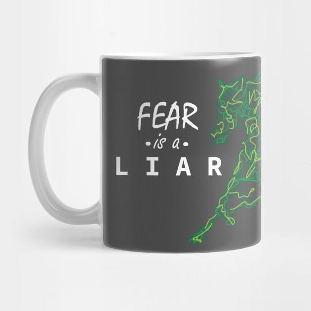 Fear is a Liar by LittlePearlDesigns